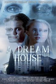A Dream House