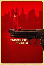 Masks of Fidelio