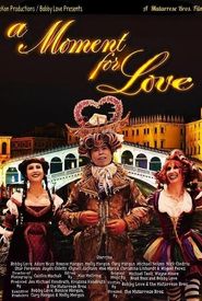 A Moment for Love