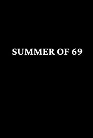 Summer of 69