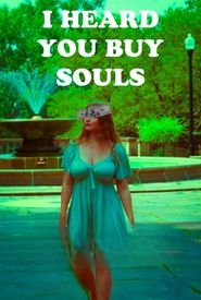 I Heard You Buy Souls