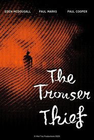 The Trouser Thief