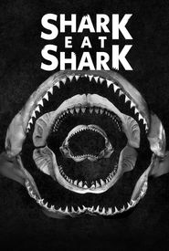 Shark Eat Shark