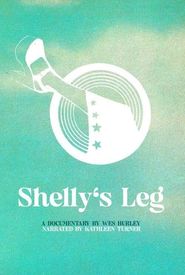 Shelly's Leg