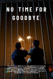 No Time for Goodbye