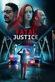 Fatal Justice