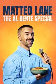 Matteo Lane: The Al Dente Special
