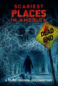 Scariest Places in America