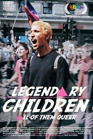 Legendary Children (All of Them Queer)