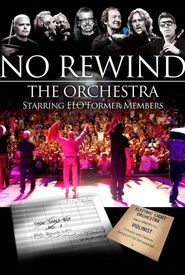 No Rewind: The Orchestra Starring ELO Former Members