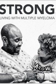 STRONG! Living with Multiple Myeloma