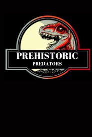 Prehistoric Predators