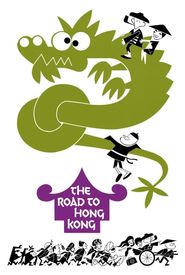 The Road to Hong Kong