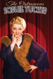 The Outrageous Sophie Tucker