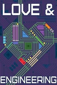 Love & Engineering
