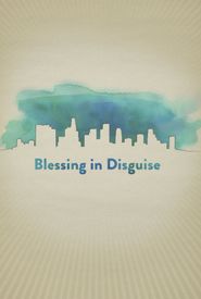 Blessing in Disguise