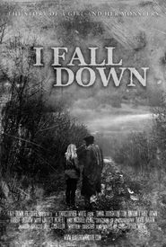 I Fall Down