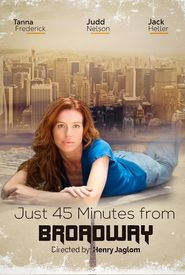 Just 45 Minutes from Broadway