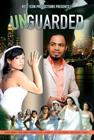 Unguarded