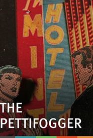 The Pettifogger