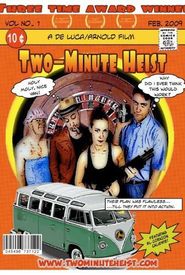 Two-Minute Heist