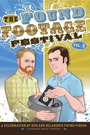 Found Footage Festival Volume 2: Live in Minneapolis