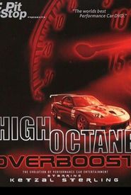 High Octane: Overboost