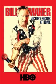 Bill Maher: Victory Begins at Home