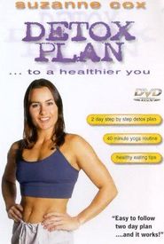 Suzanne Cox: Detox Plan... to a Healthier You