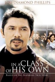In a Class of His Own