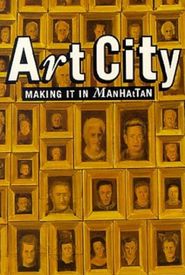 Art City 1: Making It in Manhattan