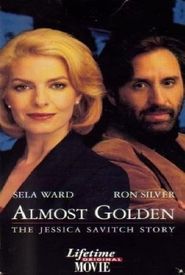 Almost Golden: The Jessica Savitch Story