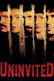 Uninvited