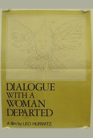 Dialogue with a Woman Departed