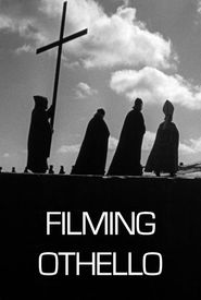 Filming 'Othello'