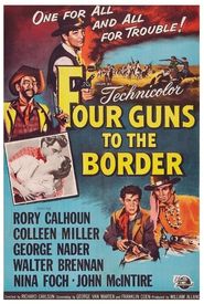Four Guns to the Border