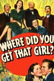 Where Did You Get That Girl?