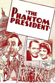 The Phantom President