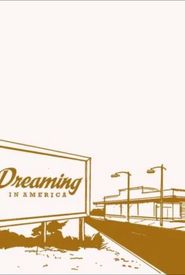 Dreaming in America