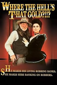 Where the Hell's That Gold?!!?