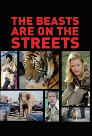 The Beasts Are on the Streets