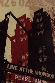 Pearl Jam: Live at the Showbox