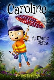Caroline and the Magic Potion