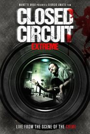 Closed Circuit Extreme