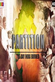 Partition: The Day India Burned
