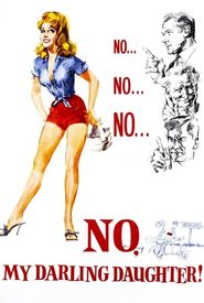 No, My Darling Daughter