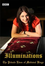 Illuminations: The Private Lives of Medieval Kings