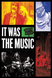 It Was the Music