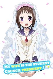 My Wife Is the Student Council President