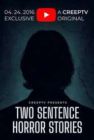 Two Sentence Horror Stories